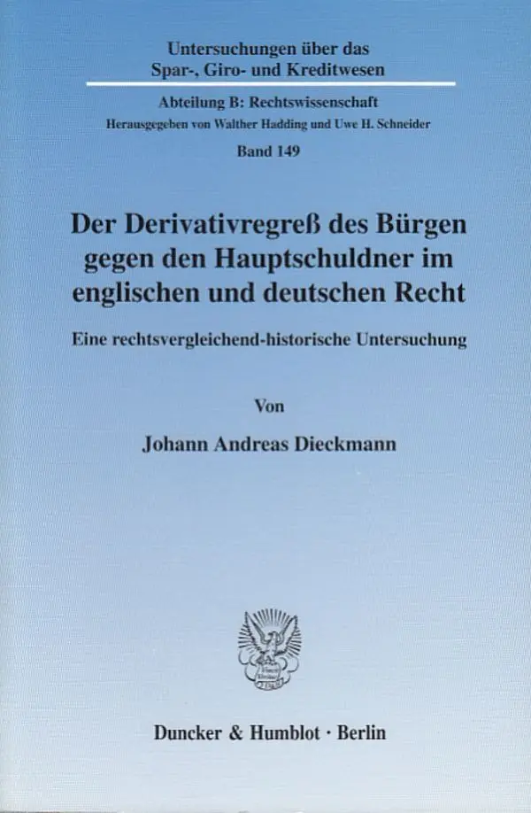 Cover: 9783428109531 | Der Derivativregreß des Bürgen gegen den Hauptschuldner im...
