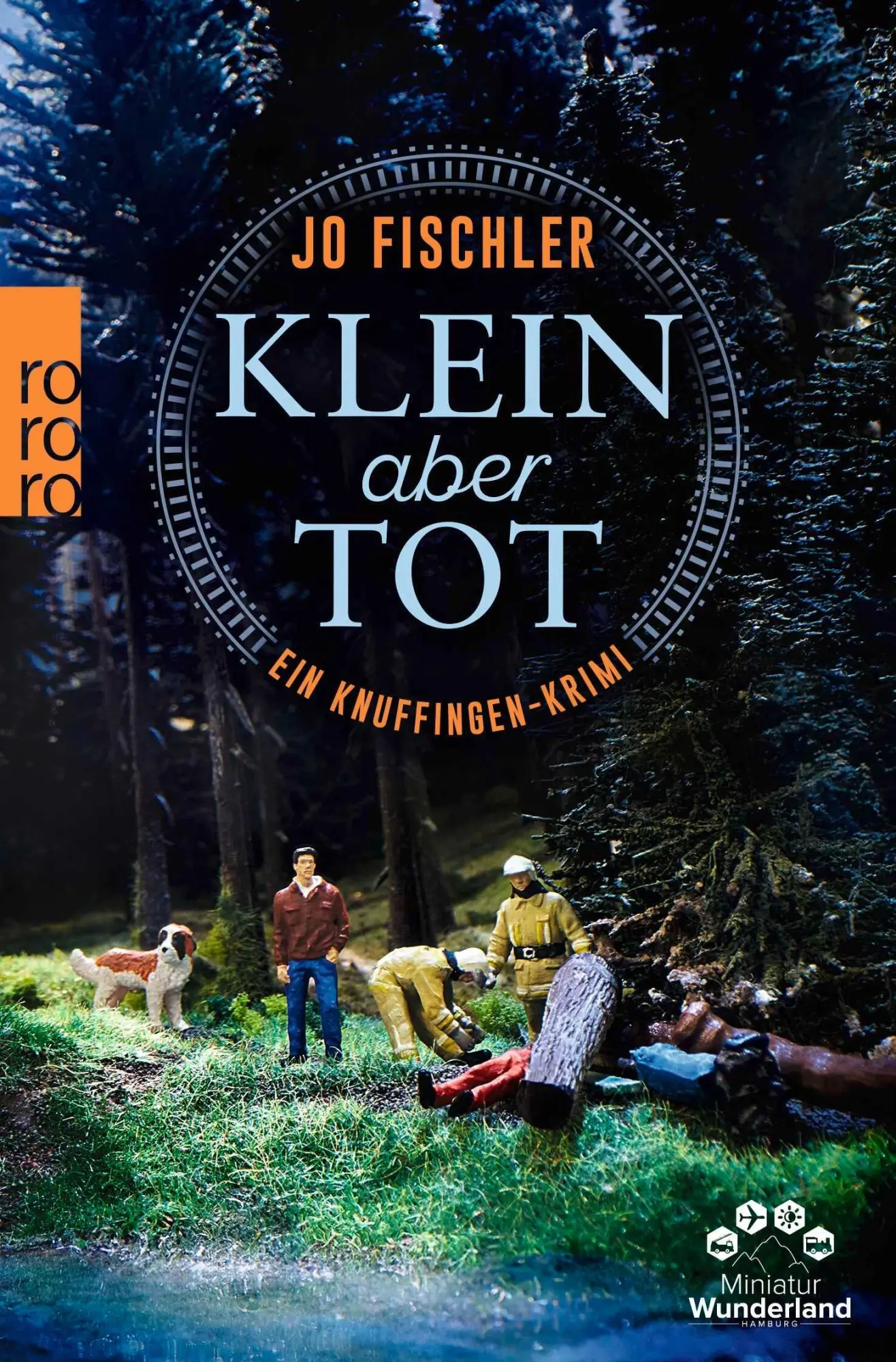 Cover: 9783499019531 | Klein aber tot | Ein Knuffingen-Krimi | Jo Fischler | Taschenbuch