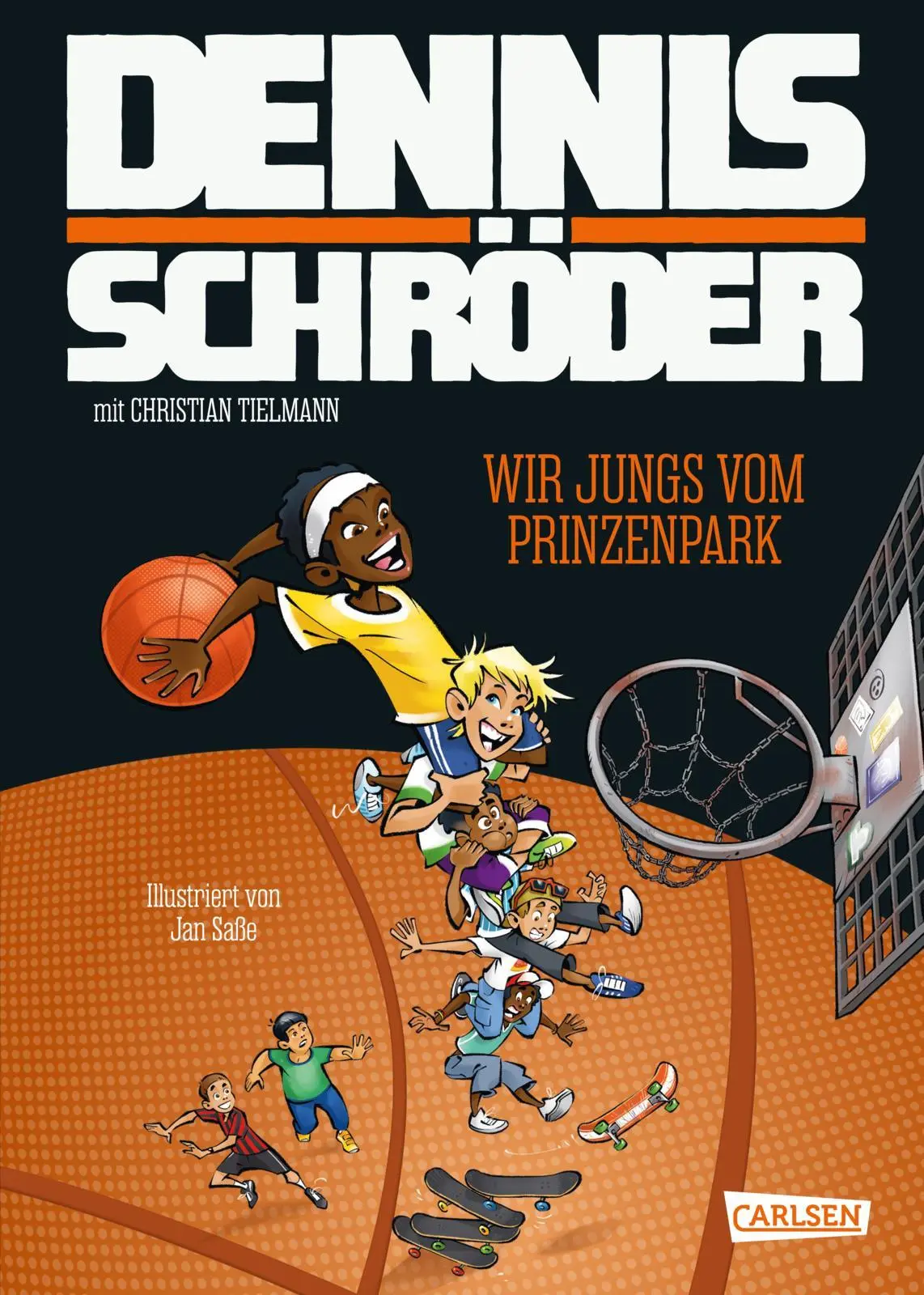 Cover: 9783551559531 | Wir Jungs vom Prinzenpark | Dennis Schröder (u. a.) | Buch | 192 S.
