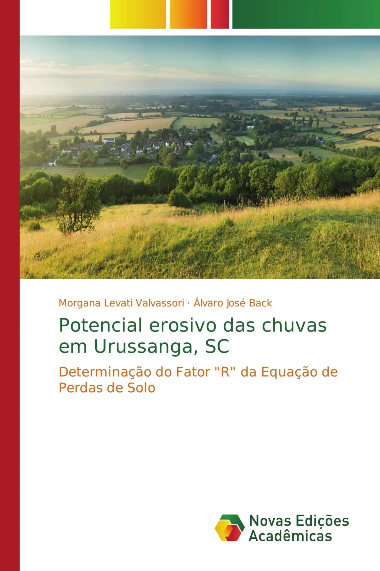 Cover: 9783639699531 | Potencial erosivo das chuvas em Urussanga, SC | Valvassori (u. a.)