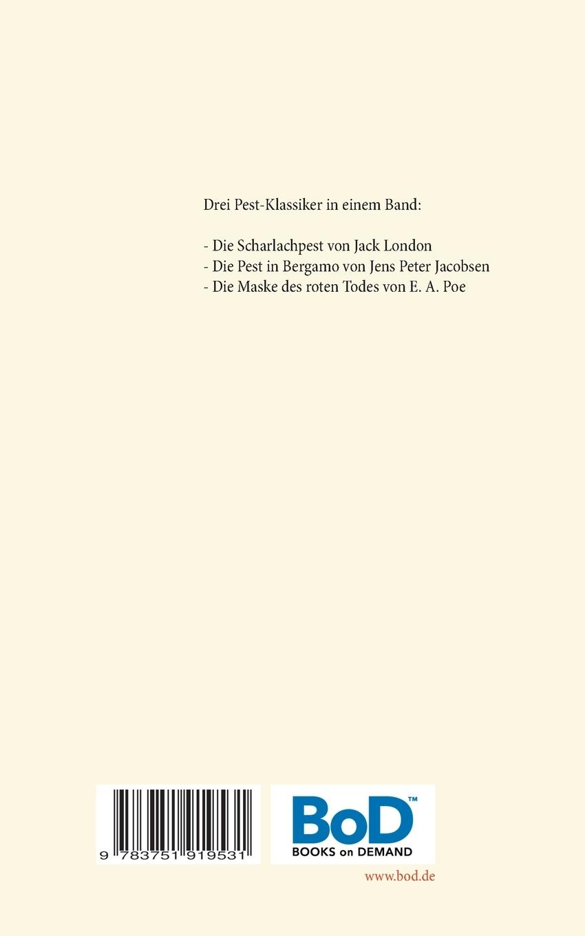 Rückseite: 9783751919531 | Die Scharlachpest, Die Pest in Bergamo, Die Maske des Roten Todes -...