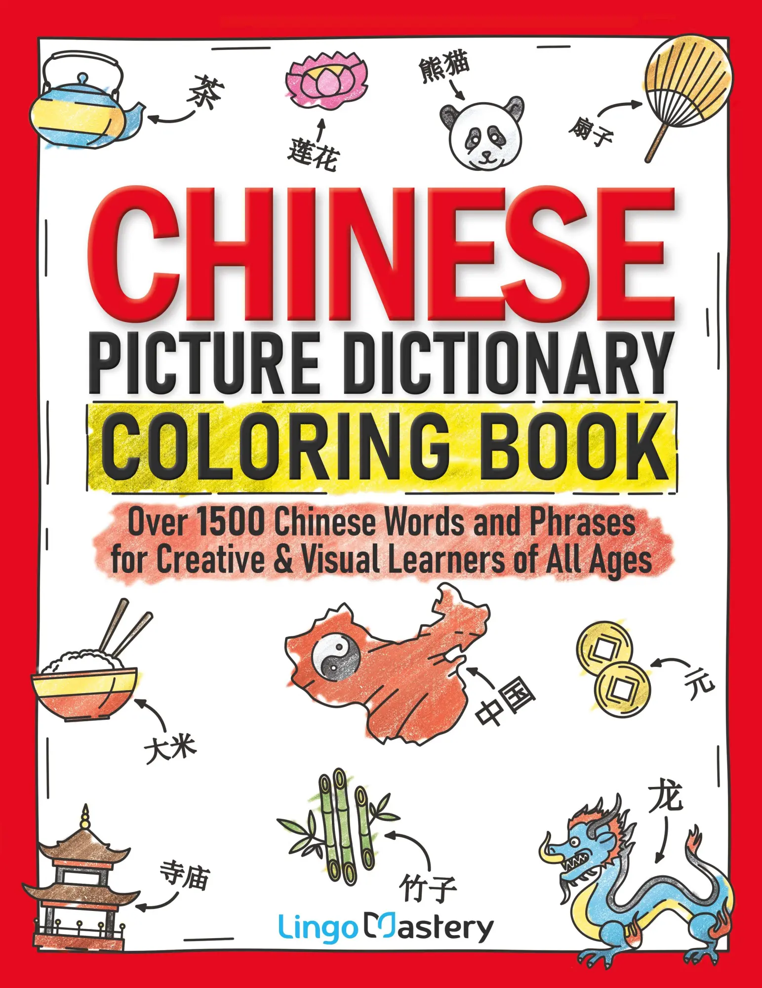 Cover: 9781951949631 | Chinese Picture Dictionary Coloring Book | Lingo Mastery | Taschenbuch