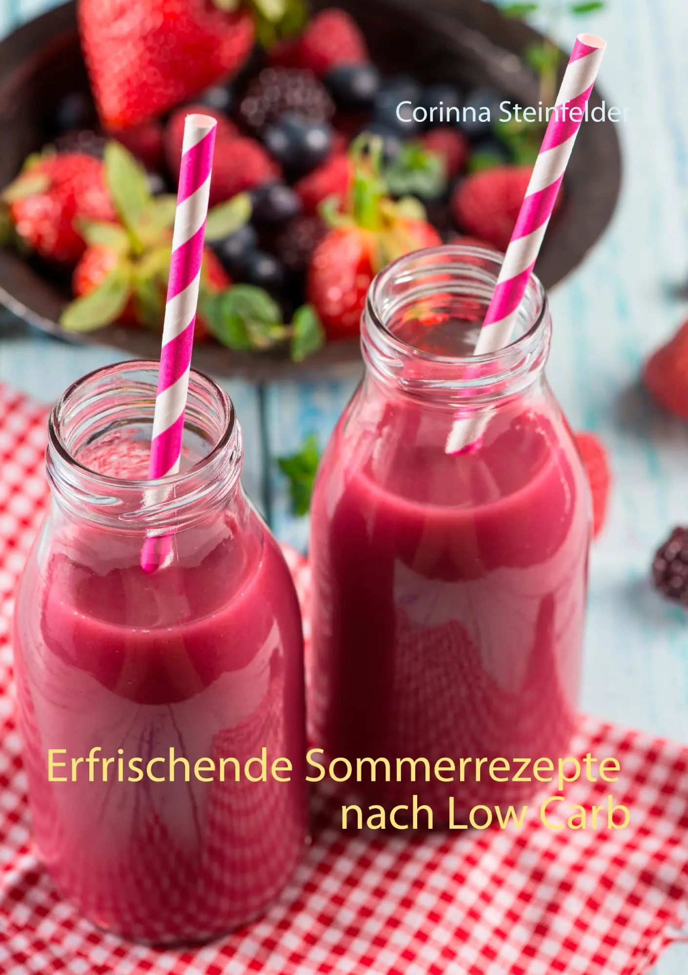 Cover: 9783734799631 | Erfrischende Sommerrezepte nach Low Carb | Corinna Steinfelder | Buch
