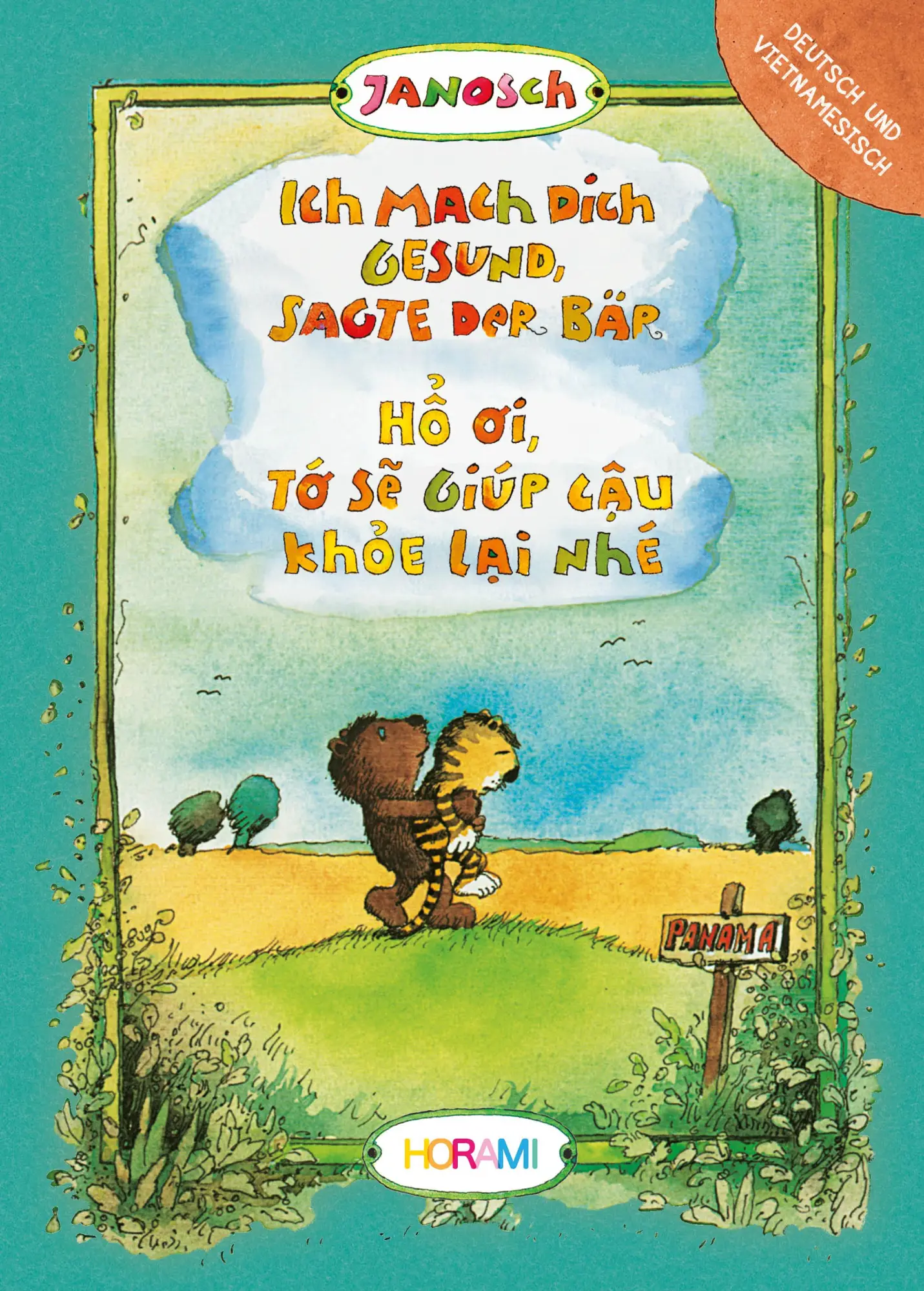 Cover: 9783982439631 | Ich mach dich gesund, sagte der Bär | Horami Verlag | Buch | Deutsch