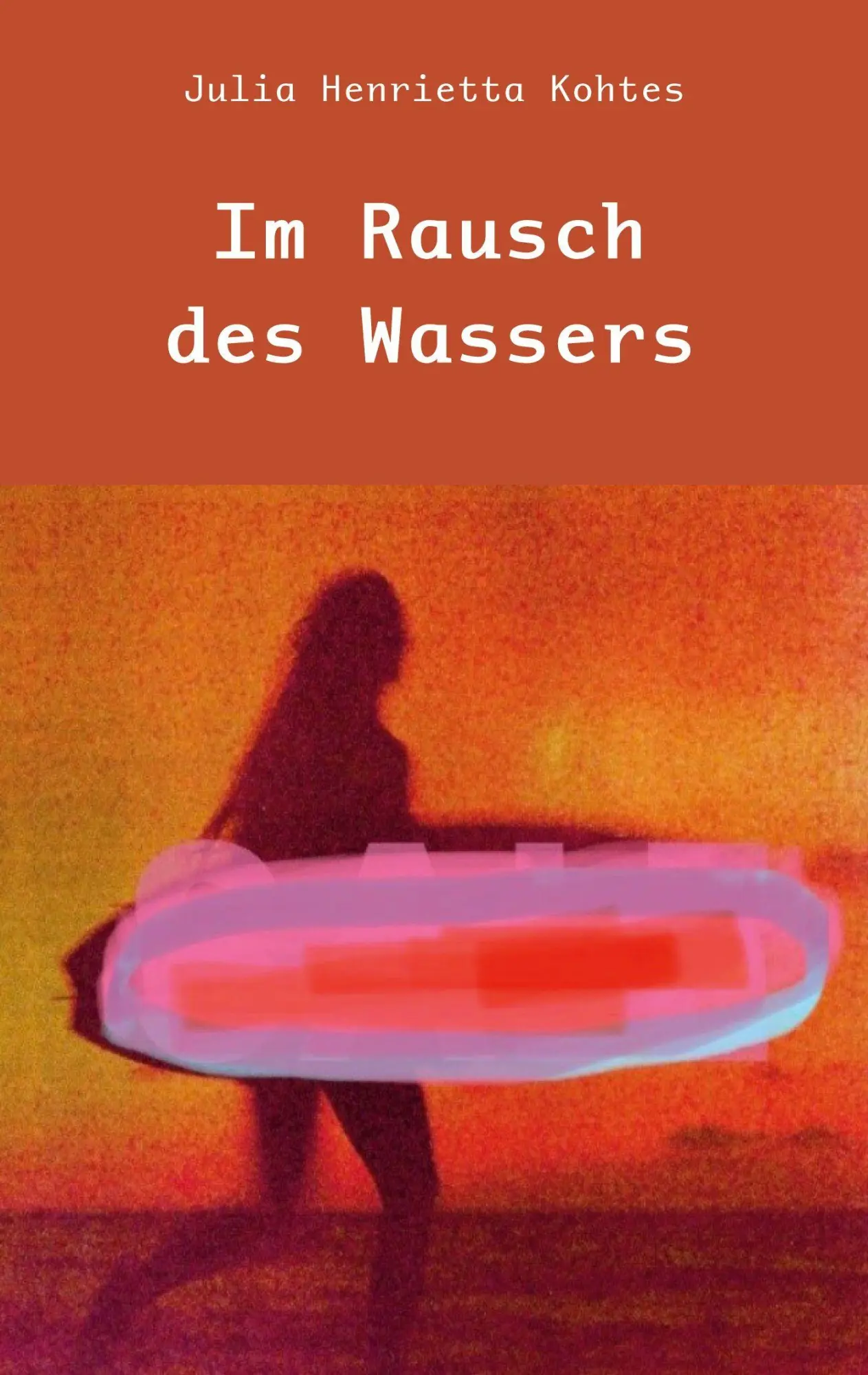 Cover: 9783988859631 | Im Rausch des Wassers | Julia Henrietta Kohtes | Taschenbuch | 34 S.