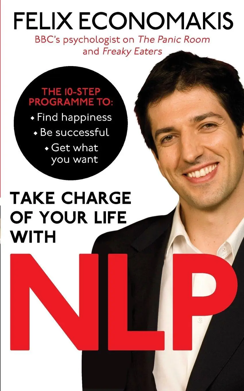 Cover: 9780091939731 | Take Charge of Your Life with NLP | Felix Economakis | Taschenbuch