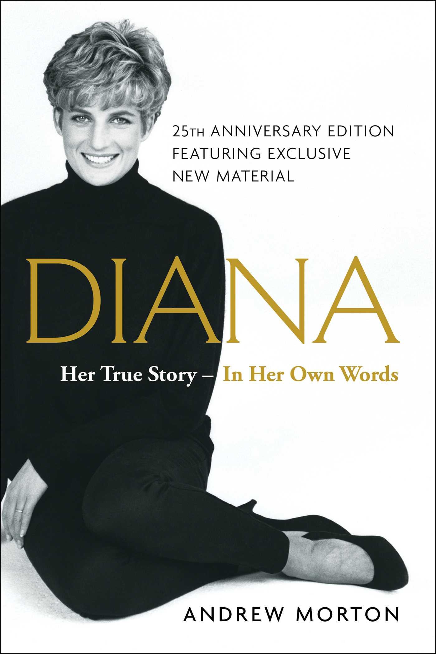 Diana: Her True Story--In Her Own Words | Andrew Morton | Taschenbuch | Kartoniert / Broschiert | Englisch | 2017 | Simon + Schuster LLC | EAN 9781501169731 - Morton, Andrew
