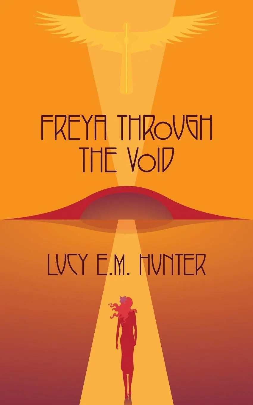 Cover: 9781916529731 | Freya Through The Void | Lucy E. M. Hunter | Taschenbuch | Englisch