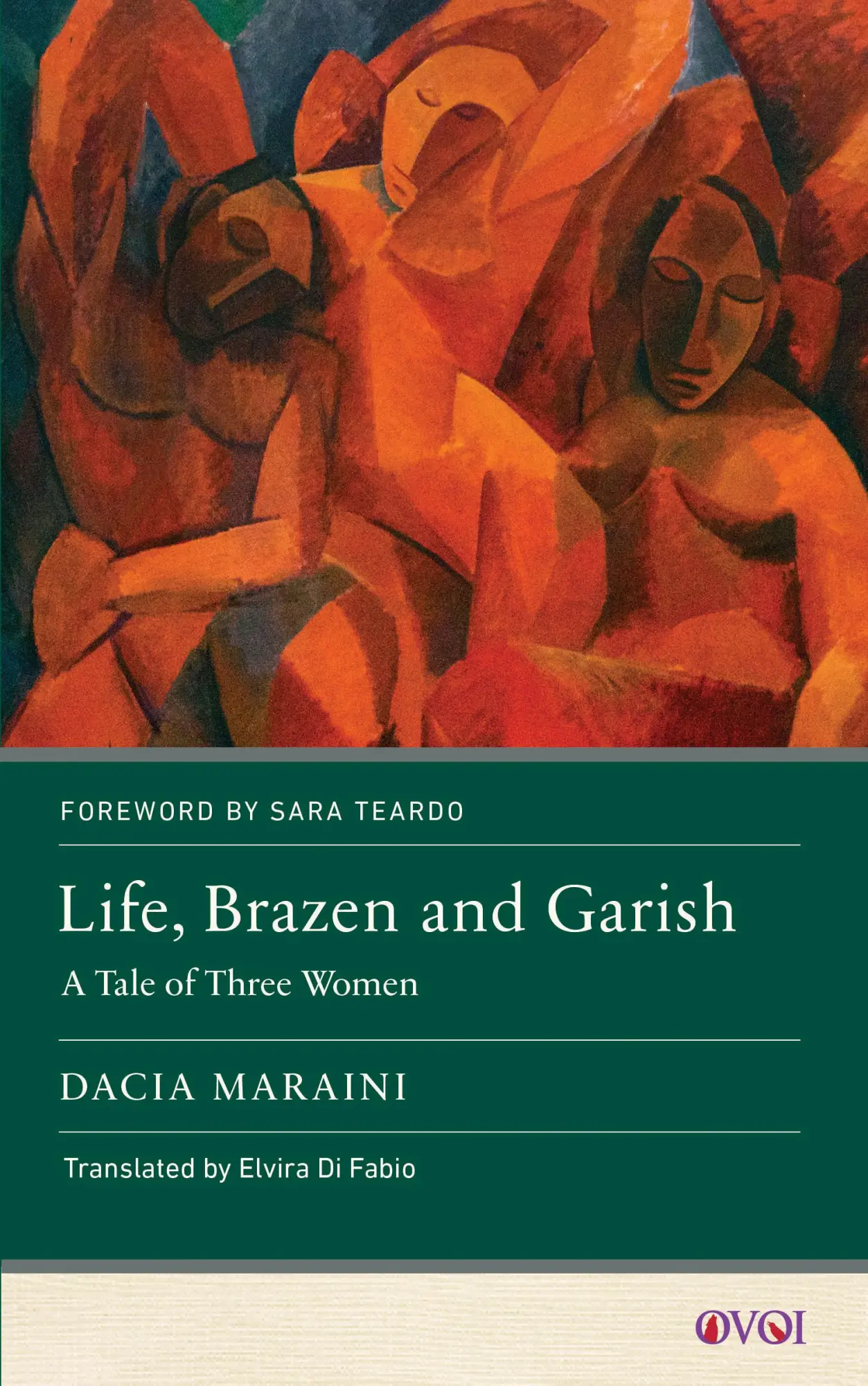 Cover: 9781978839731 | Life, Brazen and Garish | A Tale of Three Women | Dacia Maraini | Buch