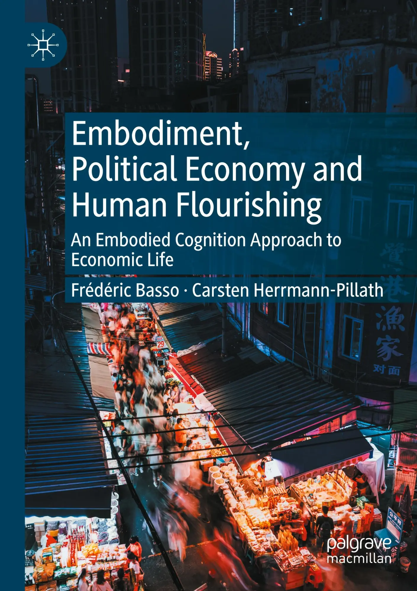 Cover: 9783031549731 | Embodiment, Political Economy and Human Flourishing | Basso (u. a.)