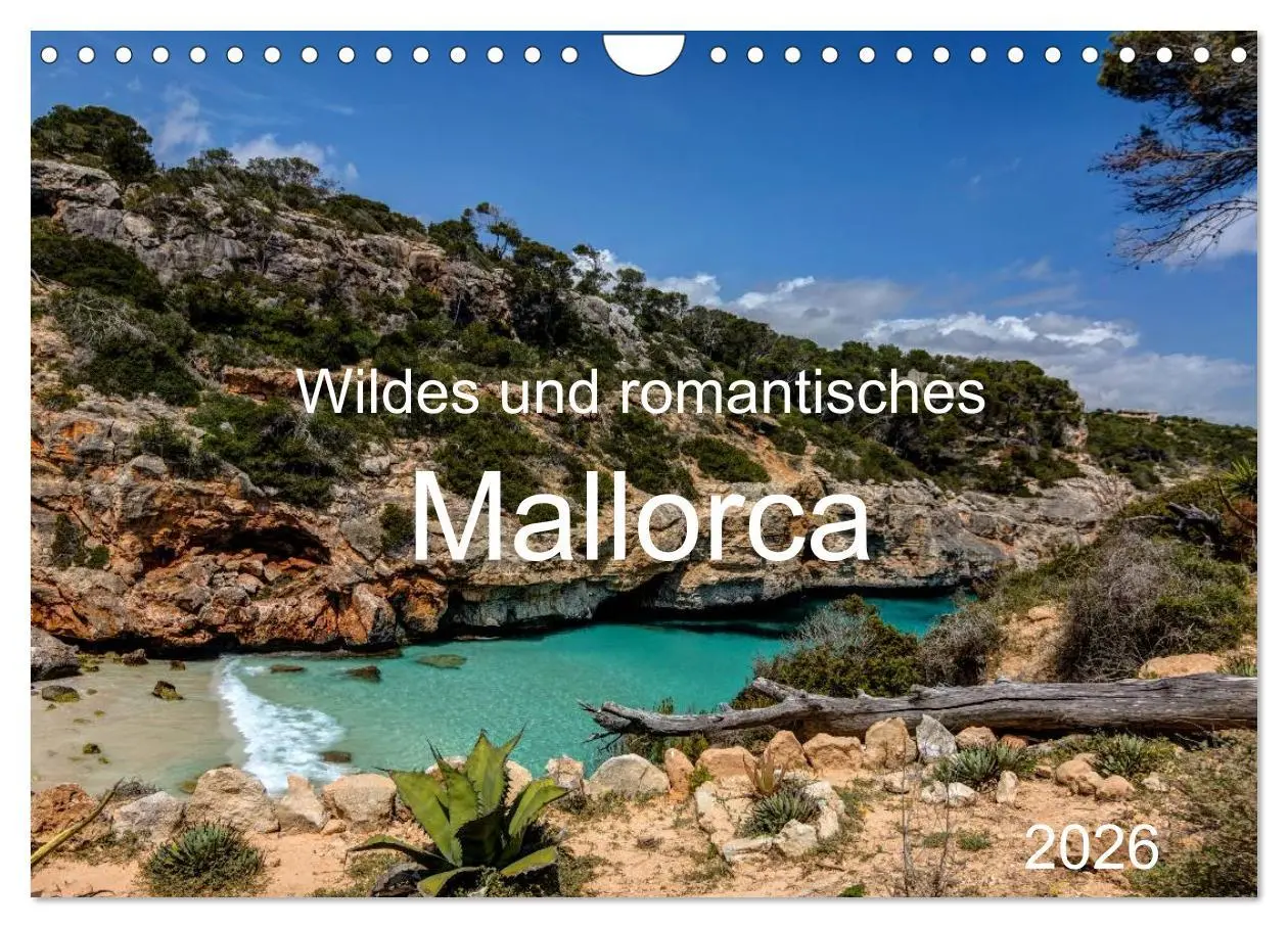 Cover: 9783516059731 | Wildes und romantisches Mallorca (Wandkalender 2026 DIN A4 quer),...