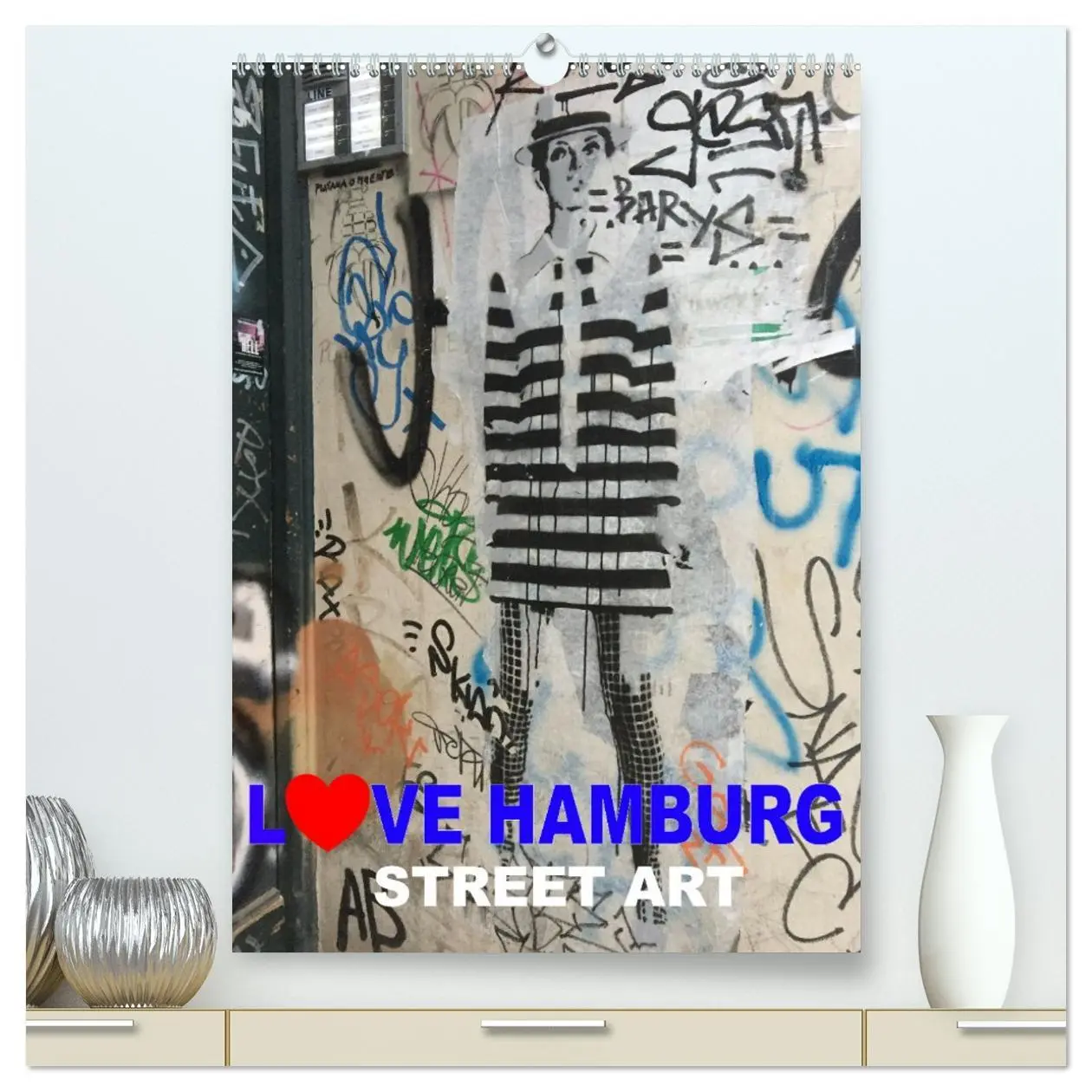 Cover: 9783516369731 | LOVE HAMBURG - STREET ART (hochwertiger Premium Wandkalender 2026...