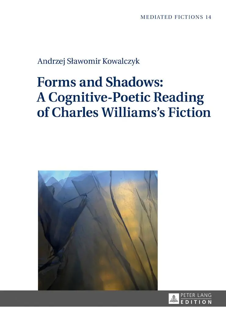 Cover: 9783631729731 | Forms and Shadows: A Cognitive-Poetic Reading of Charles Williams's...