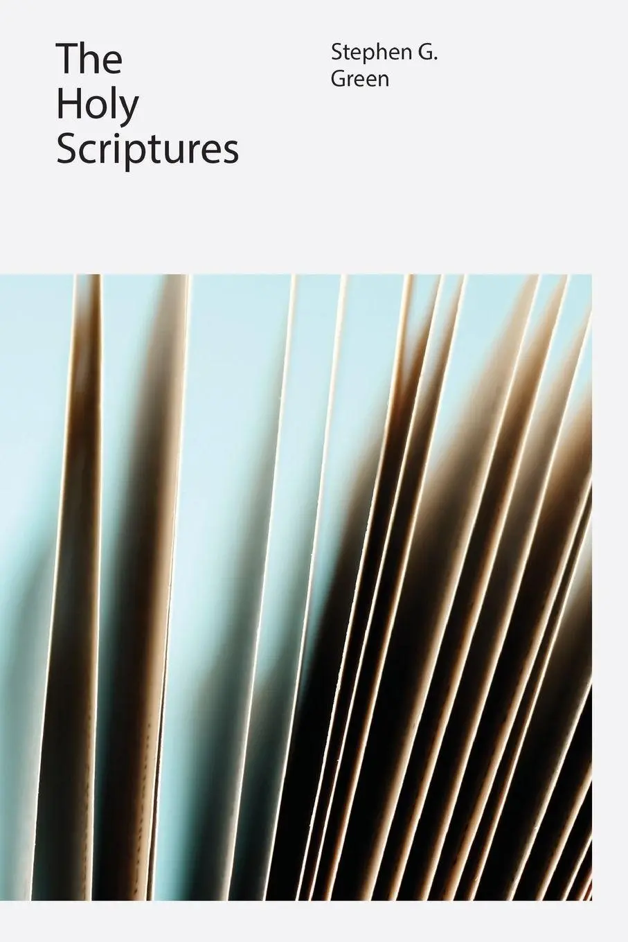 Cover: 9780834139831 | The Holy Scriptures | Stephen G. Green | Taschenbuch | Englisch | 2021