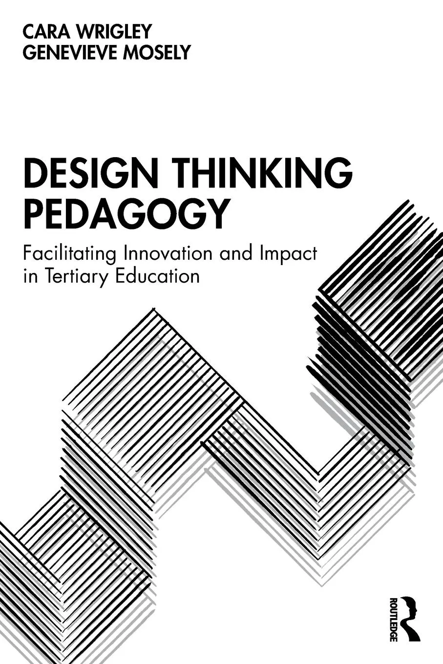 Cover: 9781032279831 | Design Thinking Pedagogy | Cara Wrigley (u. a.) | Taschenbuch | 2022