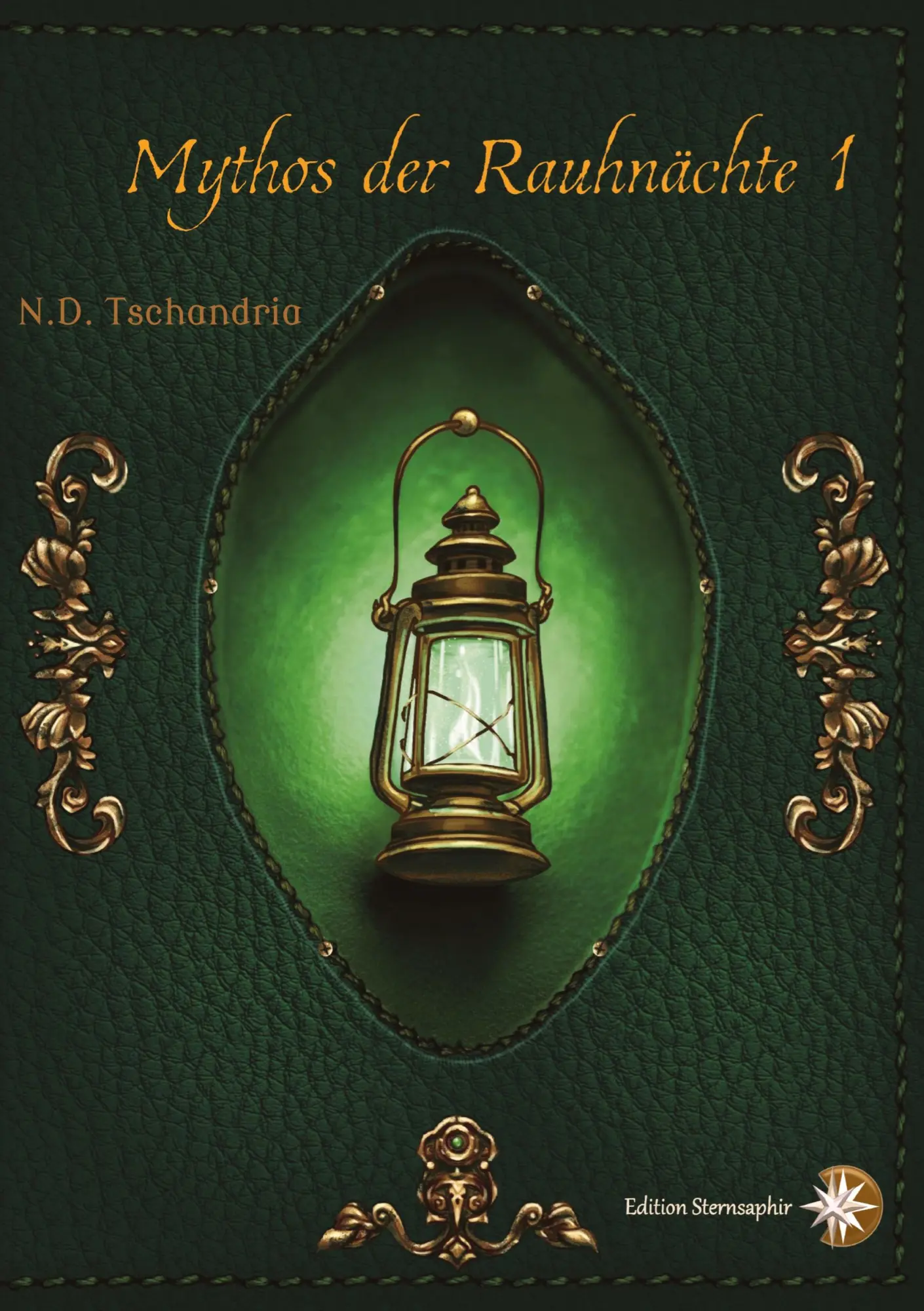 Cover: 9783384769831 | Mythos der Rauhnächte 1 | N. D. Tschandria | Taschenbuch | 380 S.