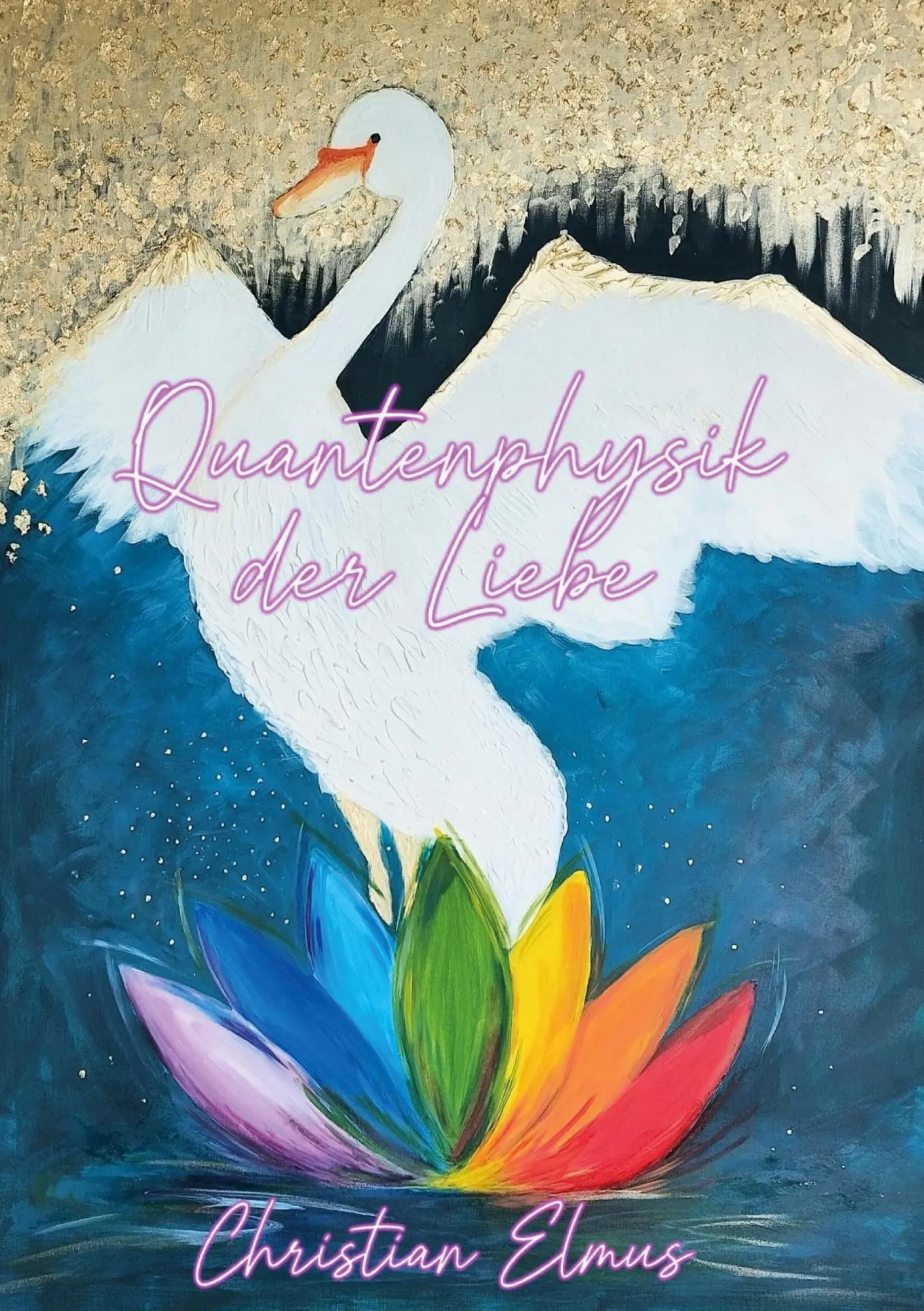 Cover: 9783819229831 | Quantenphysik der Liebe | Christian Elmus | Taschenbuch | 126 S.