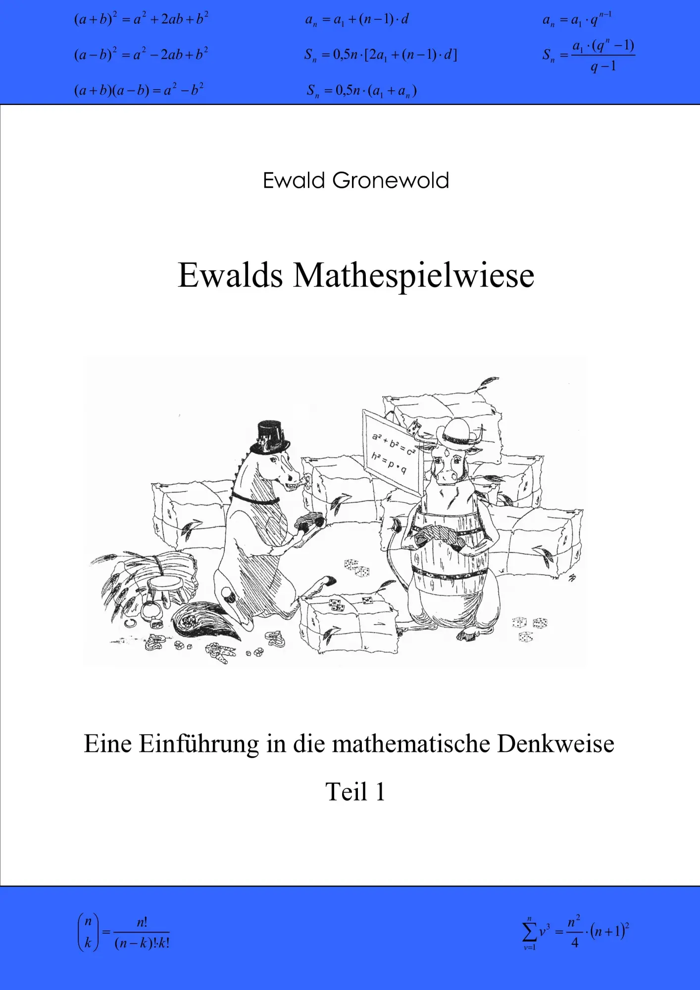 Cover: 9783839199831 | Ewalds Mathespielwiese | Ewald Gronewold | Taschenbuch | 180 S. | 2010