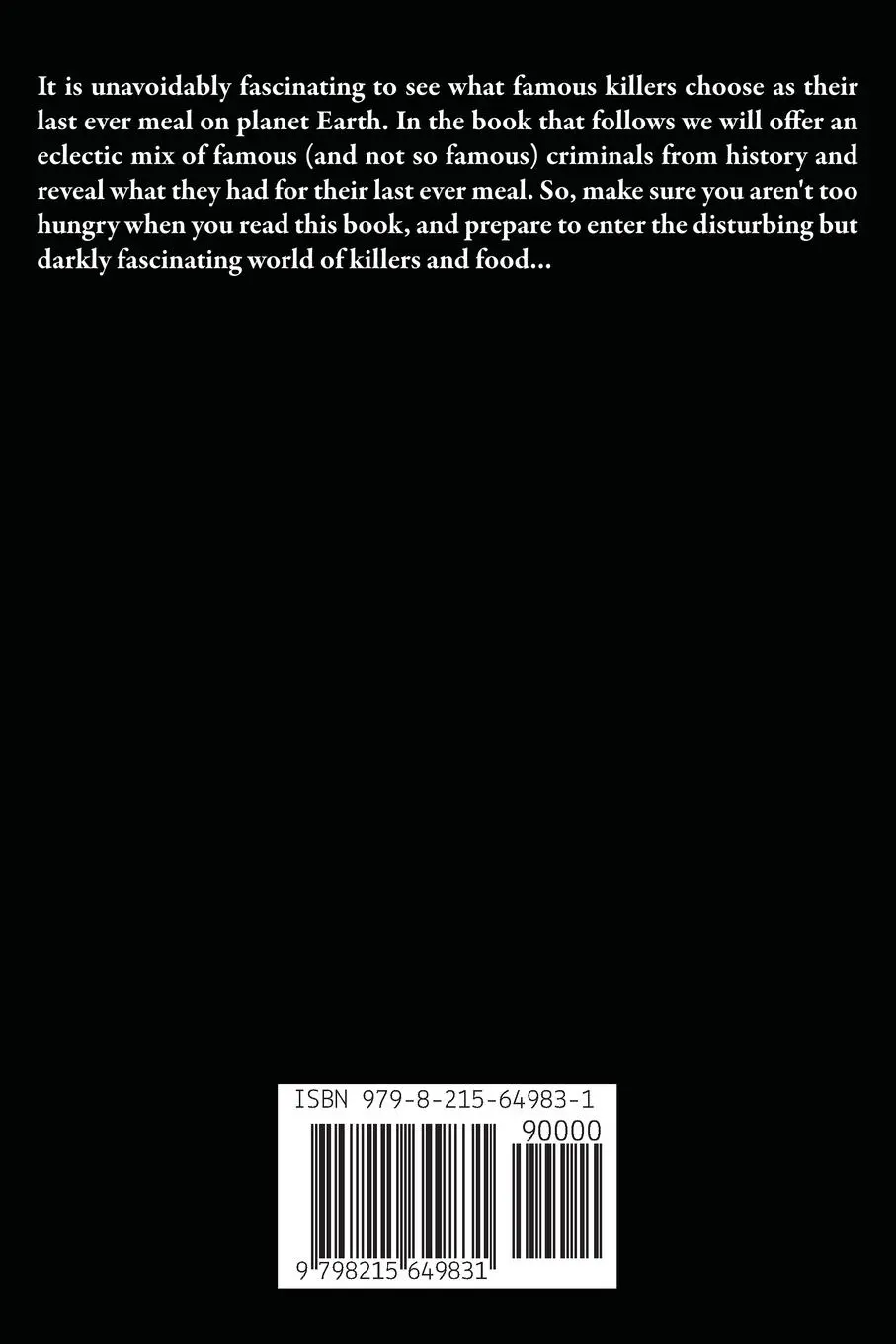 Rückseite: 9798215649831 | Last Meals - The Final Suppers of Serial Killers &amp; Murderers | Frost