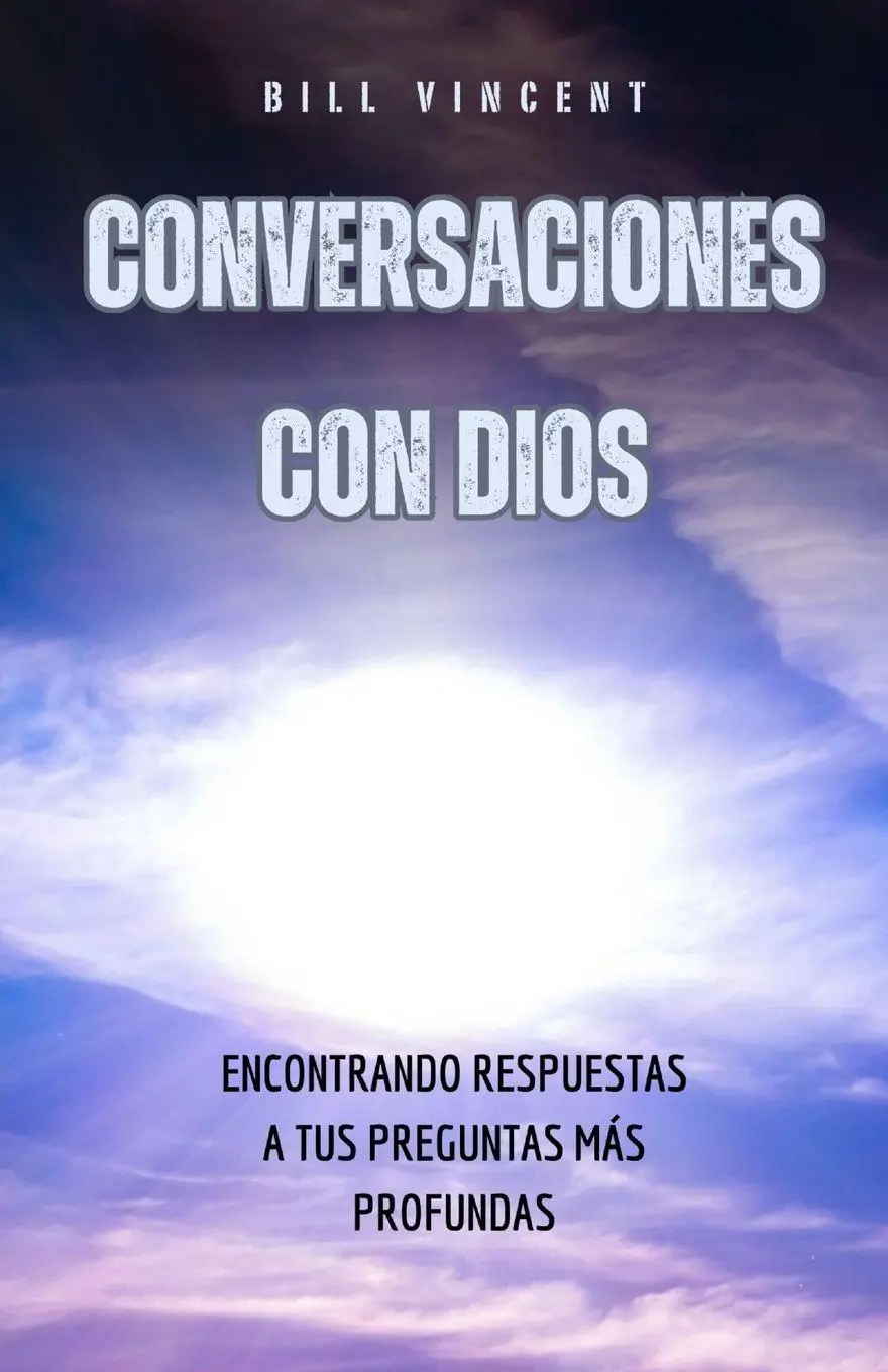 Cover: 9798349609831 | Conversaciones con Dios | Bill Vincent | Taschenbuch | Spanisch | 2025