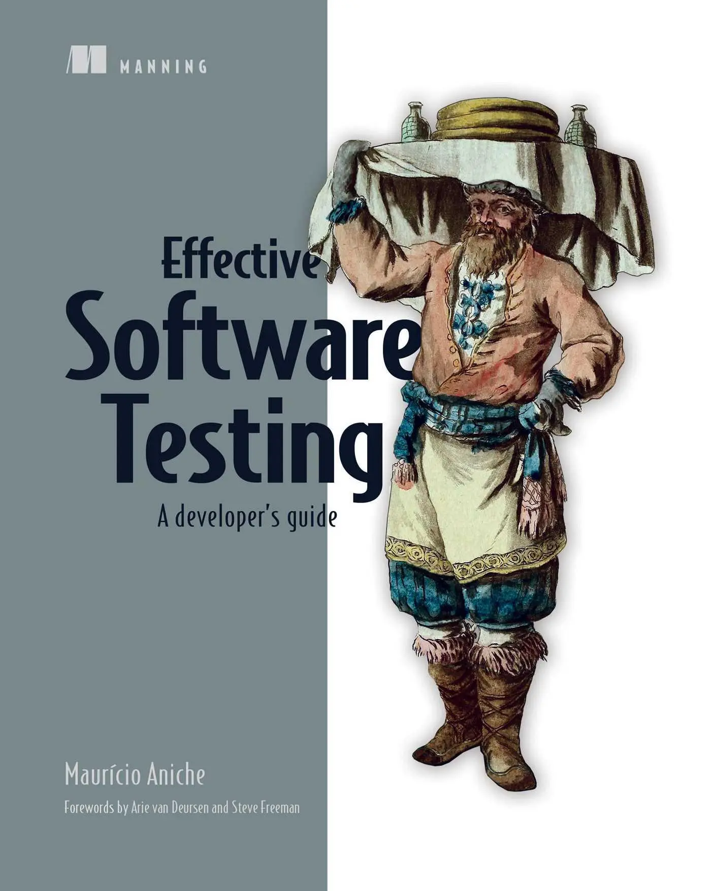 Cover: 9781633439931 | Effective Software Testing | A Developer's Guide | Mauricio Aniche