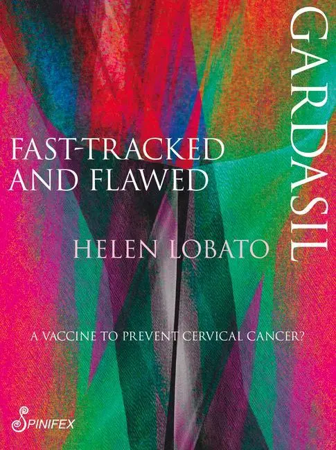 Cover: 9781742199931 | Gardasil | Fast-Tracked and Flawed | Helen Lobato | Taschenbuch | 2017