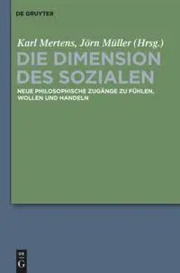 Cover: 9783110349931 | Die Dimension des Sozialen | Karl Mertens (u. a.) | Buch | IX | 2014