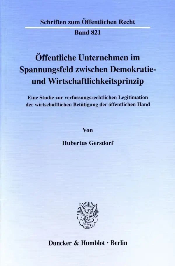 Cover: 9783428099931 | Öffentliche Unternehmen im Spannungsfeld zwischen Demokratie- und...
