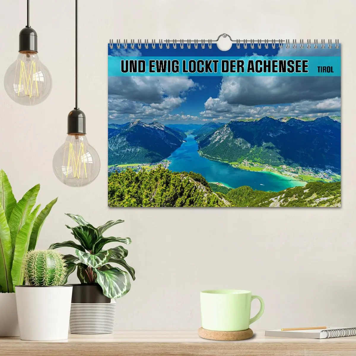Bild: 9783457329931 | Und ewig lockt der Achensee - Tirol (Wandkalender 2026 DIN A4...