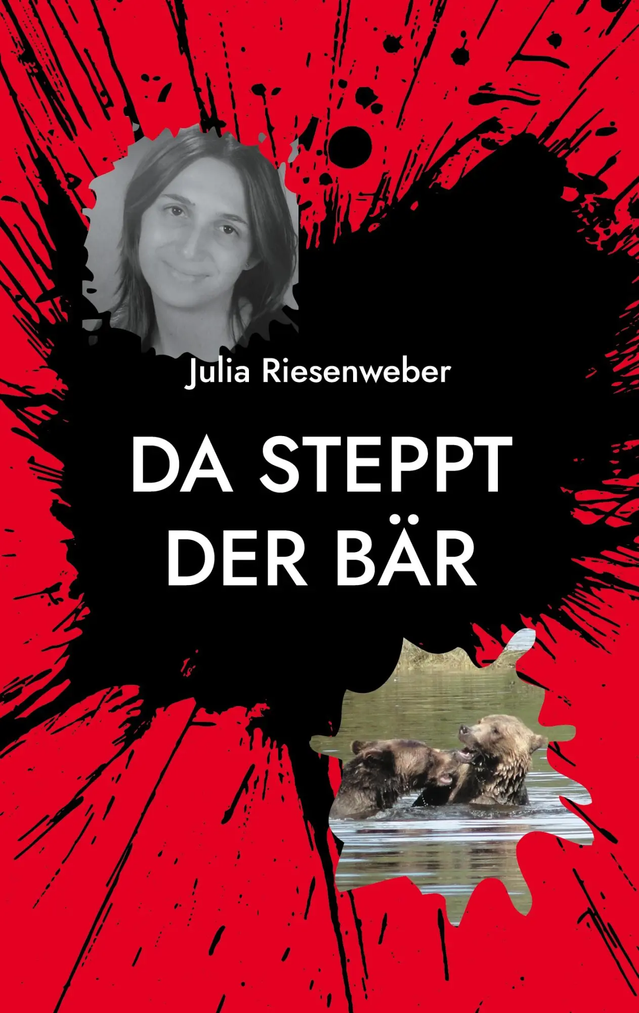Cover: 9783754329931 | Da steppt der Bär | Auf Tuchfühlung mit Grizzlys und Orcas | Buch
