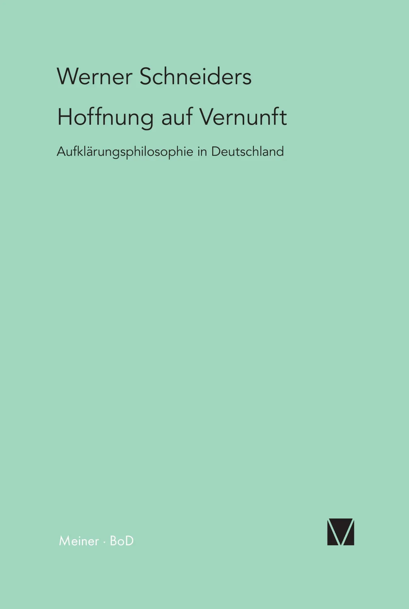 Cover: 9783787309931 | Hoffnung auf Vernunft | Aufklärungsphilosophie in Deutschland | Buch