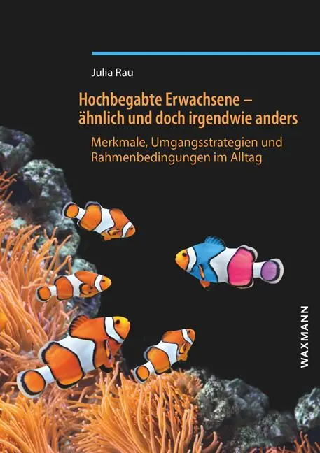 Cover: 9783830939931 | Hochbegabte Erwachsene - ähnlich und doch irgendwie anders | Julia Rau