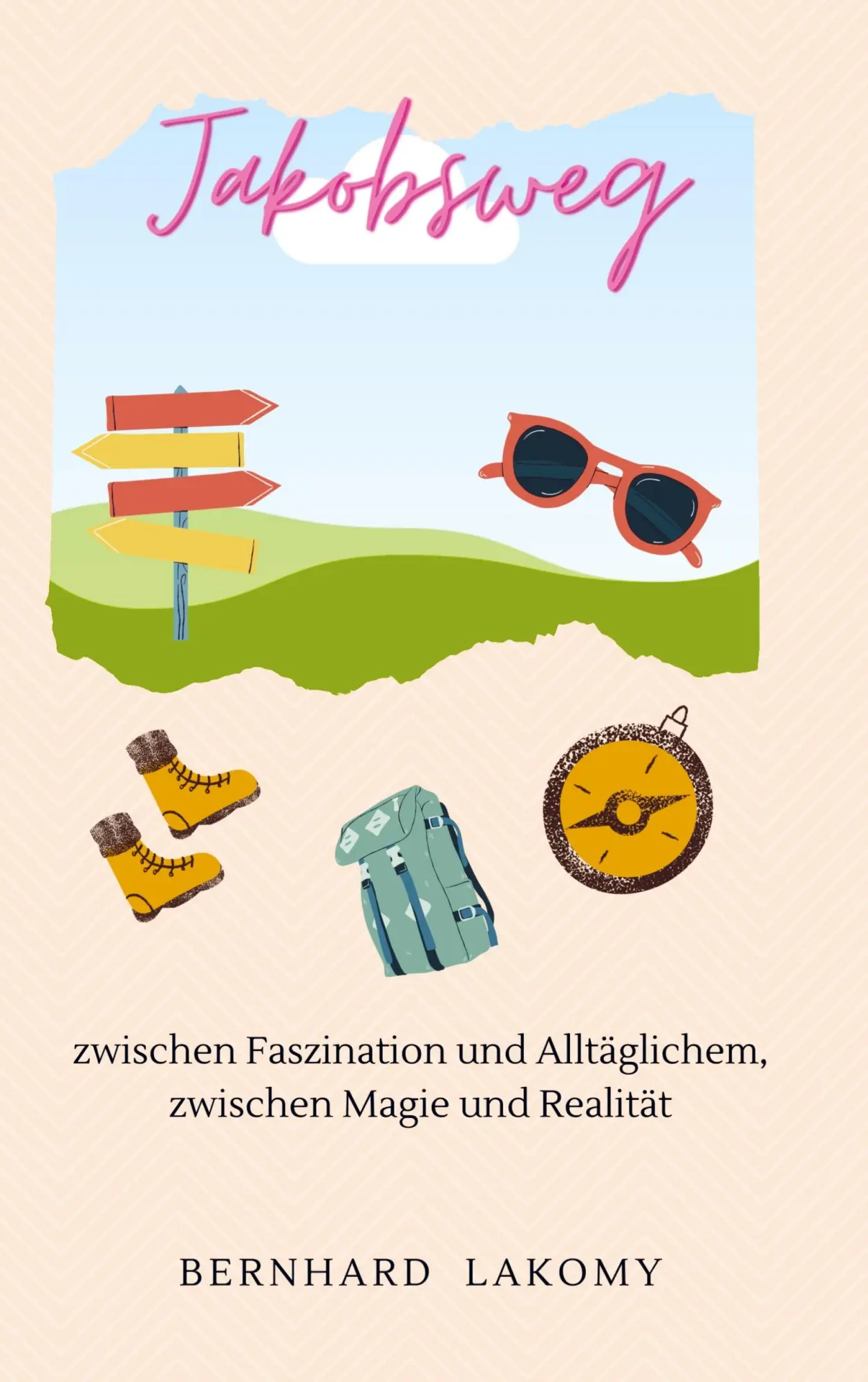 Cover: 9789403649931 | Jakobsweg | Bernhard Lakomy | Taschenbuch | 216 S. | Deutsch | 2022