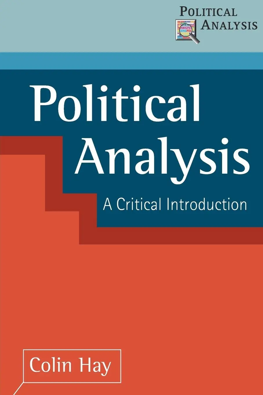Cover: 9780333750032 | Political Analysis | A Critical Introduction | Colin Hay | Taschenbuch