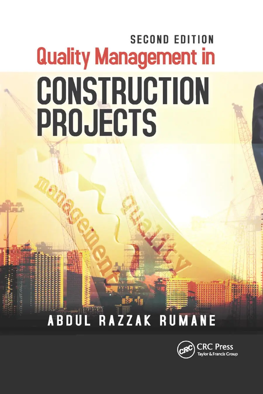Crc Press Quality Management In Construction Projects