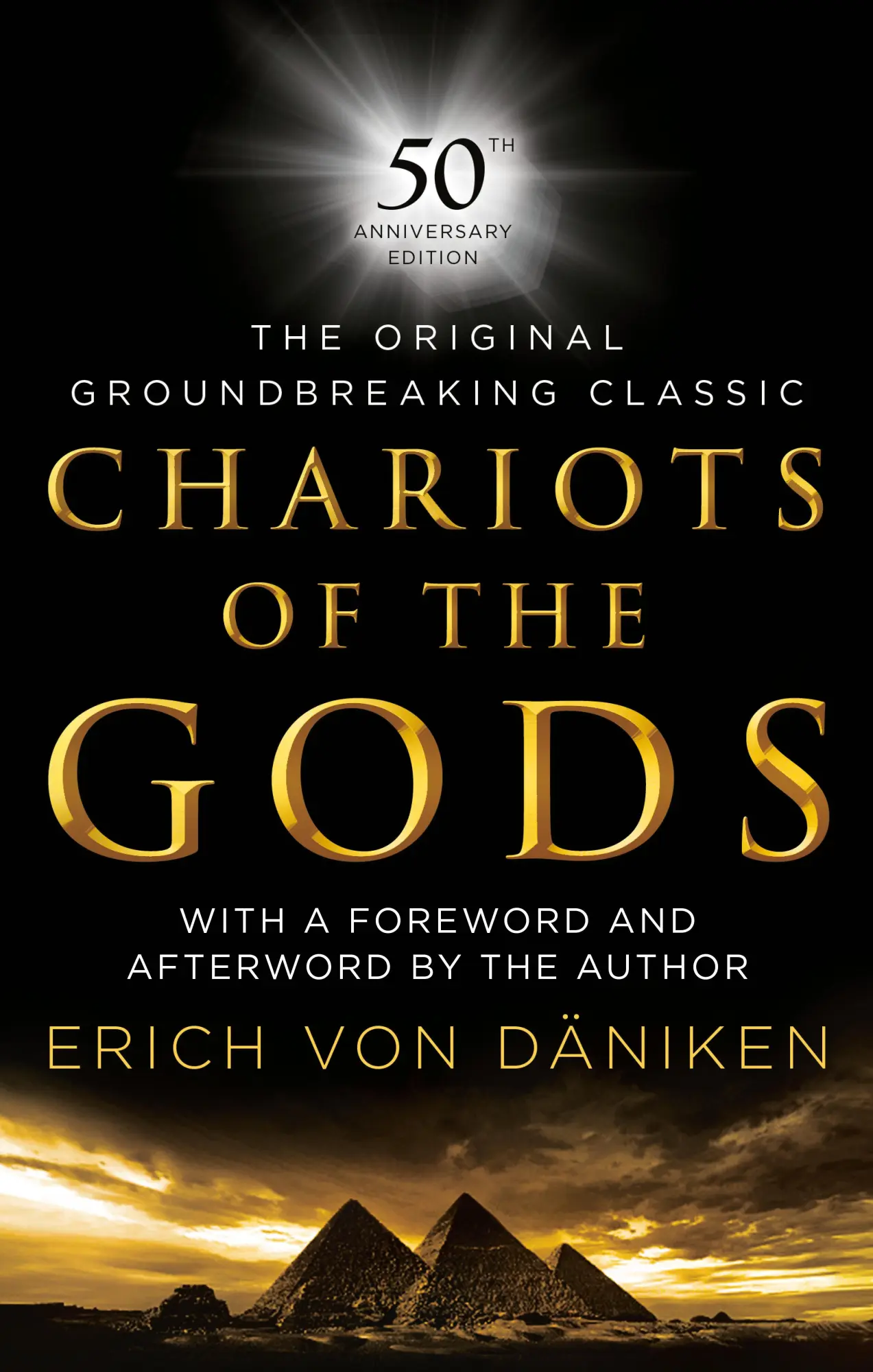 Cover: 9780451490032 | Chariots of the Gods | 50th Anniversary Edition | Erich Von Däniken