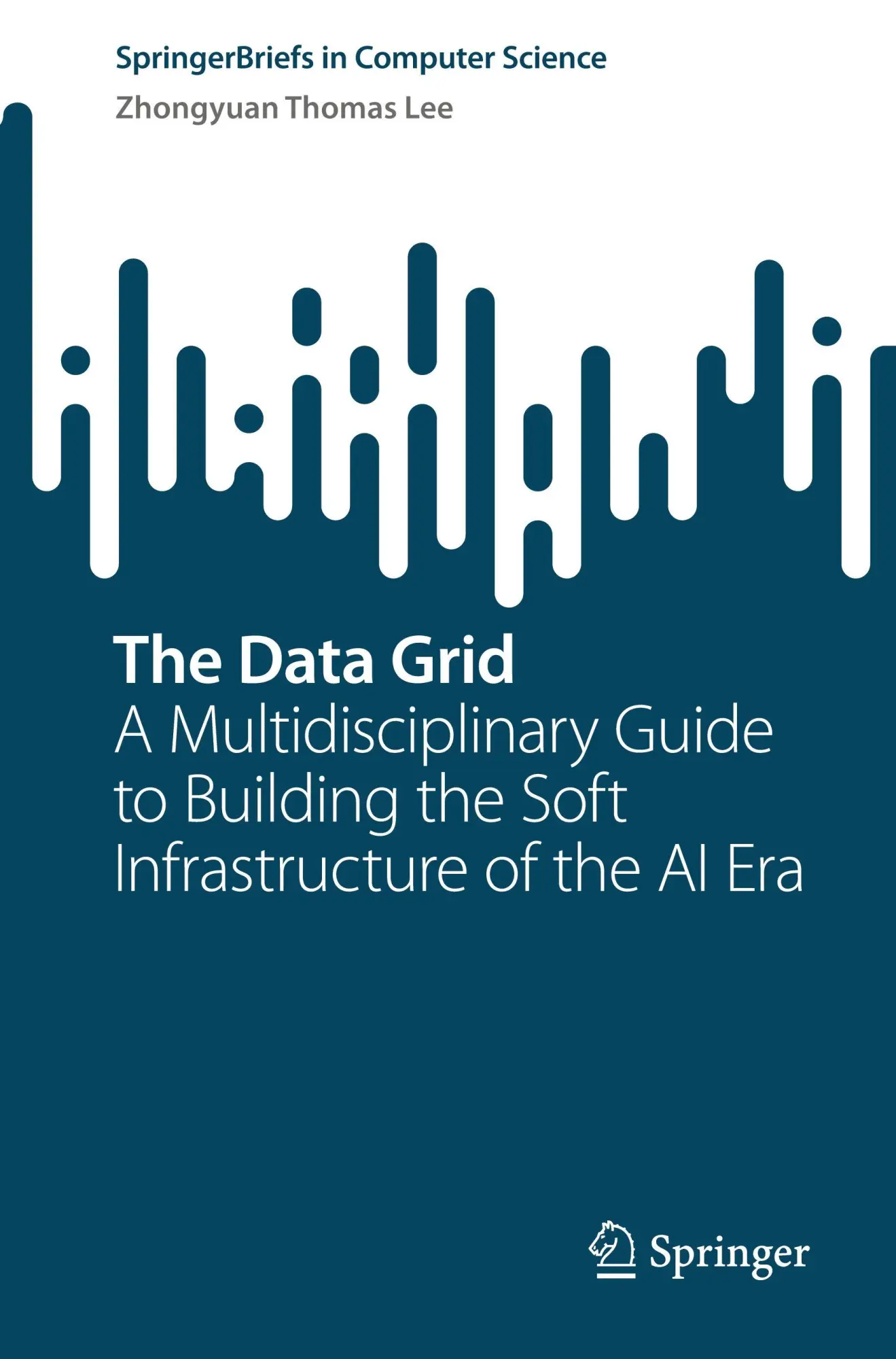Cover: 9783032250032 | The Data Grid | Zhongyuan Thomas Lee | Taschenbuch | xiii | Englisch