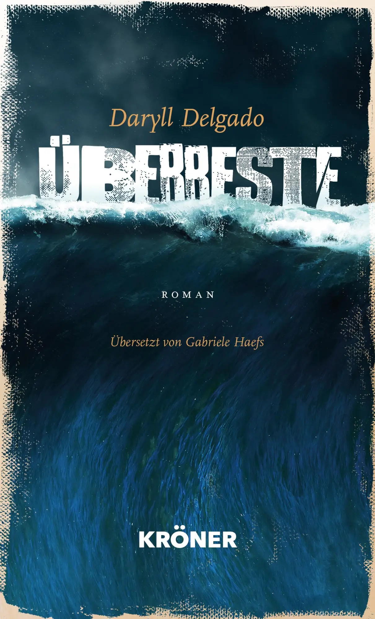 Cover: 9783520630032 | Überreste | Roman | Daryll Delgado | Buch | 288 S. | Deutsch | 2025