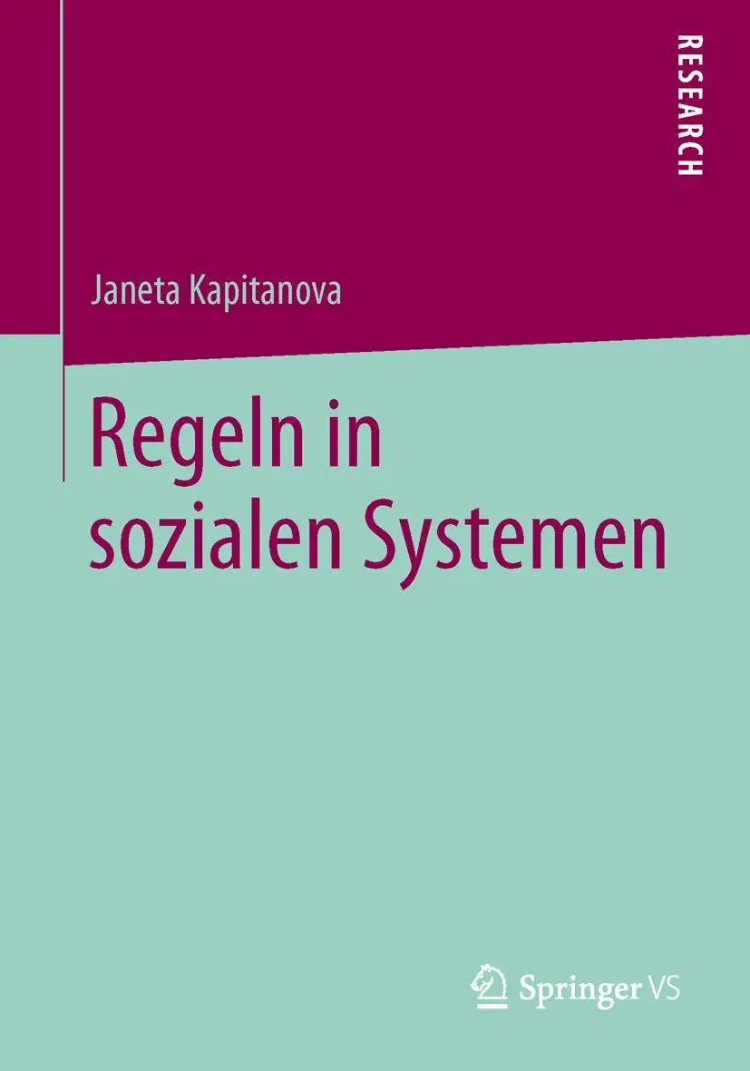 Cover: 9783658030032 | Regeln in sozialen Systemen | Janeta Kapitanova | Taschenbuch | xii