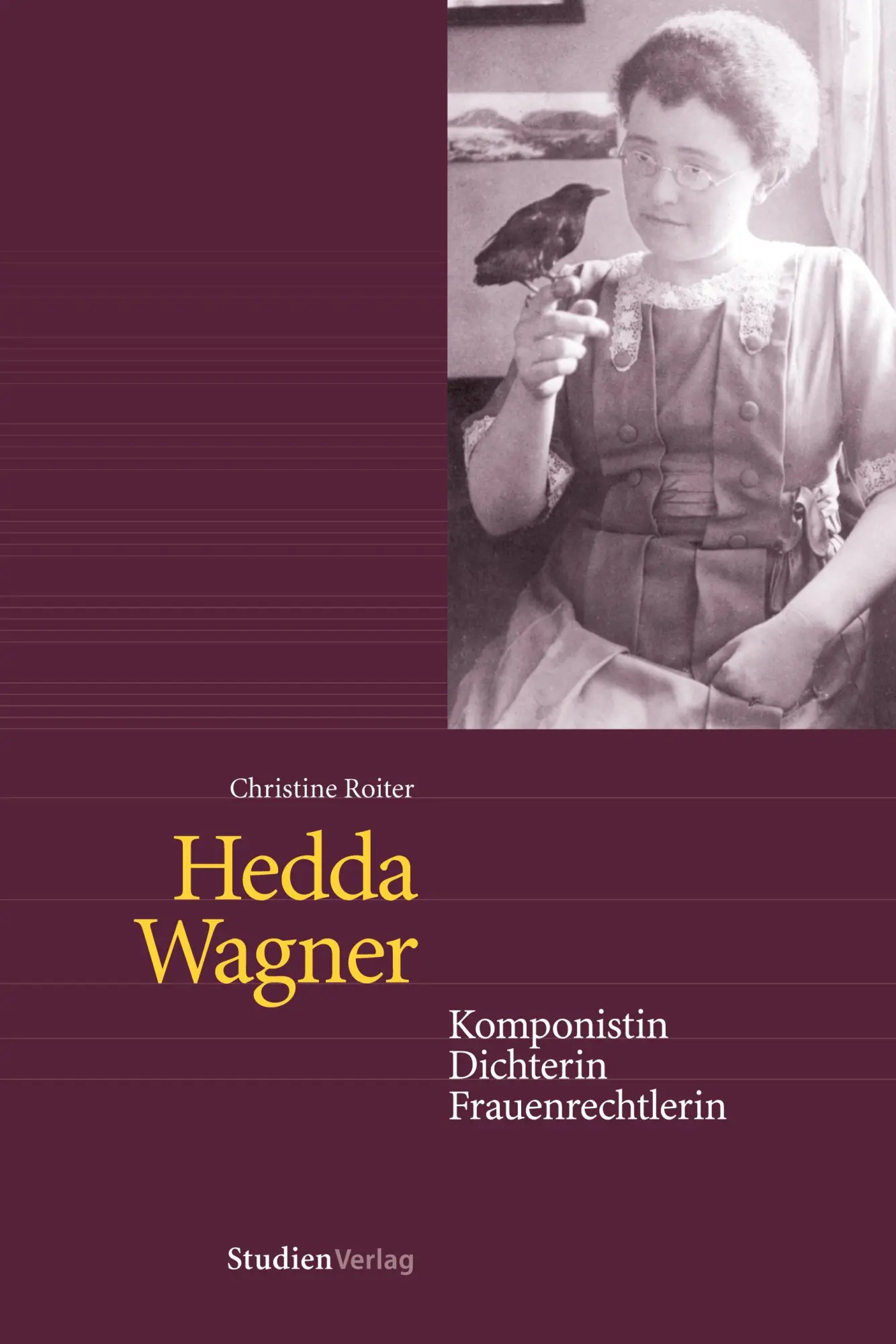 Cover: 9783706540032 | Hedda Wagner | Komponistin, Dichterin, Frauenrechtlerin | Roiter