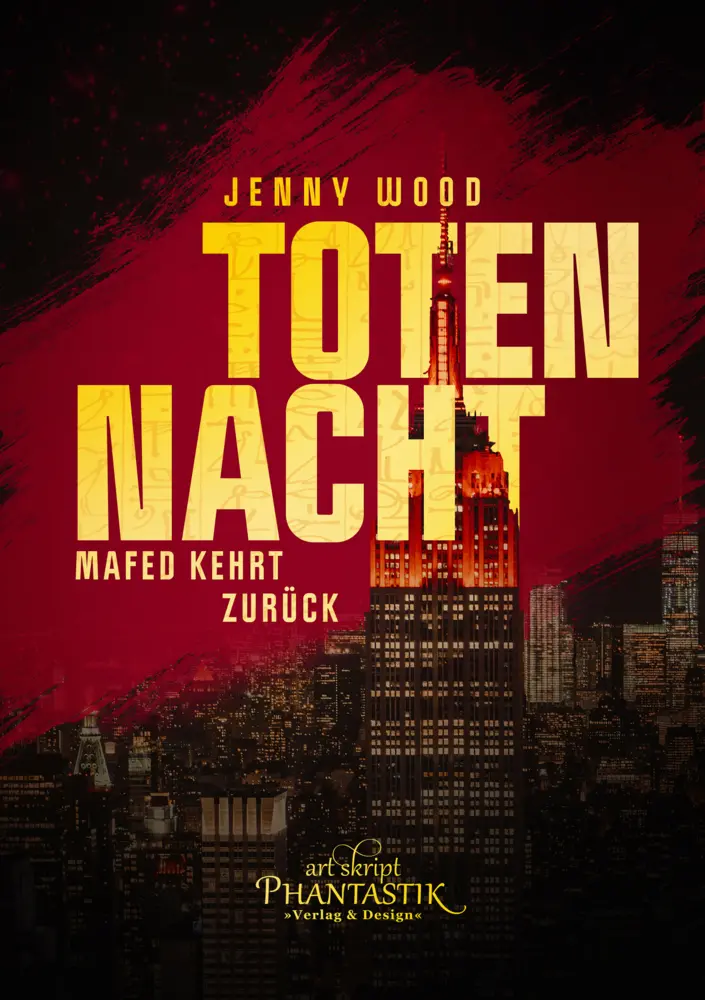 Cover: 9783949880032 | Totennacht | Mafed kehrt zurück | Jenny Wood | Taschenbuch | Deutsch