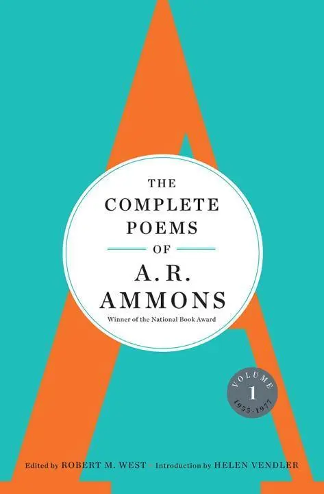 Cover: 9780393070132 | The Complete Poems of A. R. Ammons | Volume 1 1955-1977 | A R Ammons