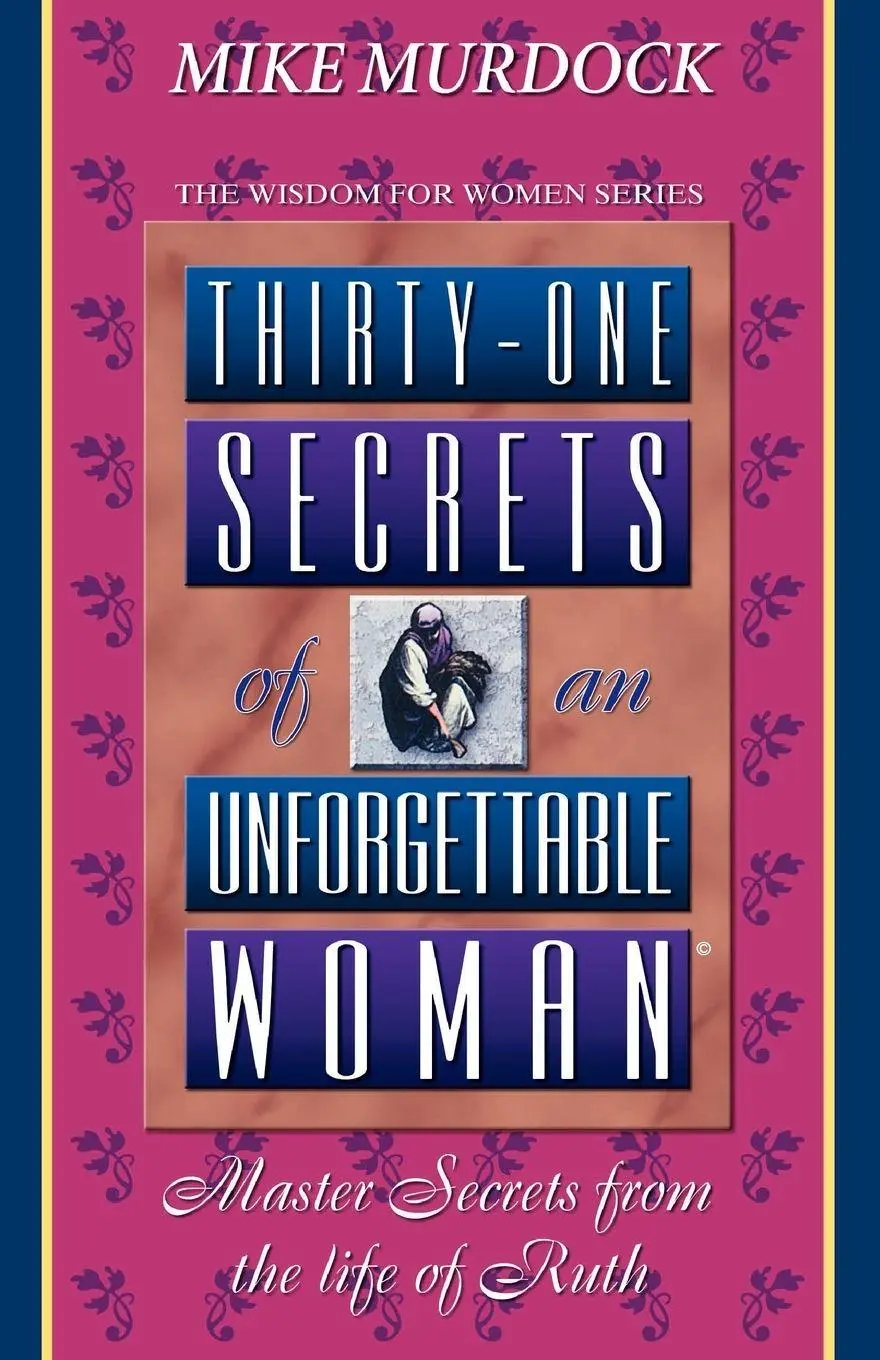 Cover: 9781563940132 | Thirty-One Secrets of an Unforgettable Woman | Mike Murdoch | Buch