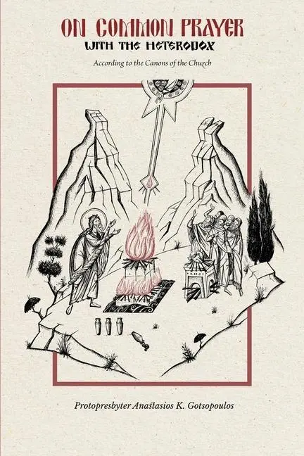 Cover: 9781639410132 | On Common Prayer with the Heterodox | Gotsopoulos | Taschenbuch | 2022