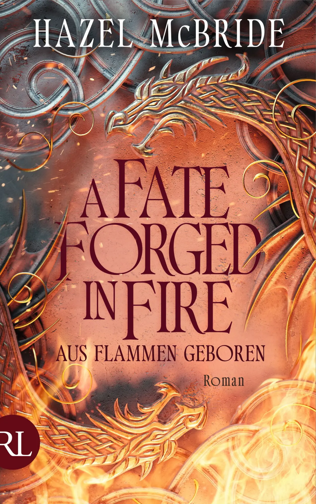 Cover: 9783352010132 | A Fate Forged in Fire - Aus Flammen geboren | Hazel McBride | Buch