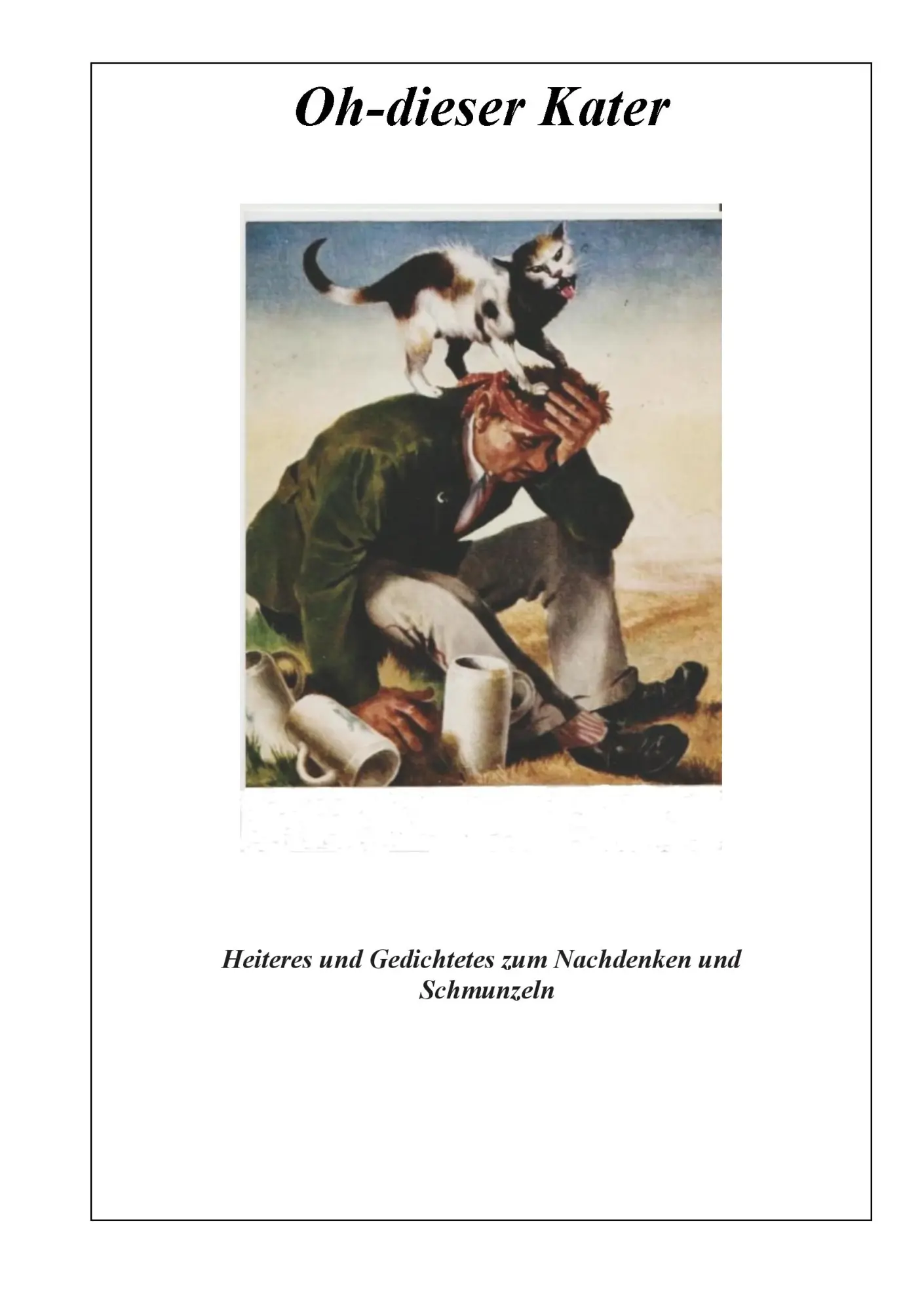 Cover: 9783740710132 | Oh - dieser Kater | Klaus Günther | Taschenbuch | 88 S. | Deutsch