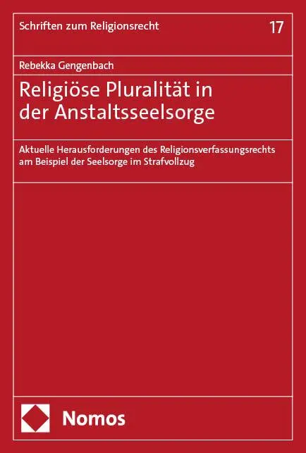 Cover: 9783756030132 | Religiöse Pluralität in der Anstaltsseelsorge | Rebekka Gengenbach