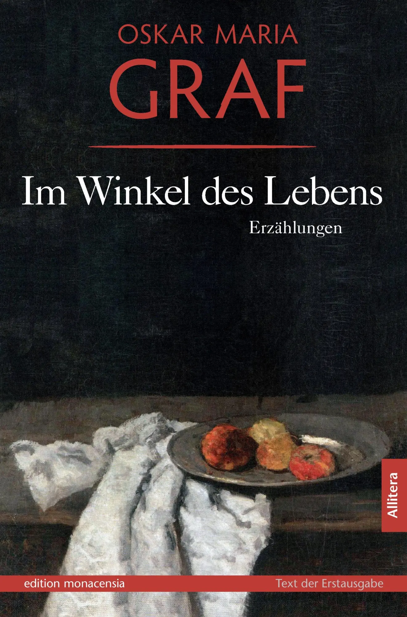 Cover: 9783869060132 | Im Winkel des Lebens | Oskar Maria Graf | Taschenbuch | 152 S. | 2015
