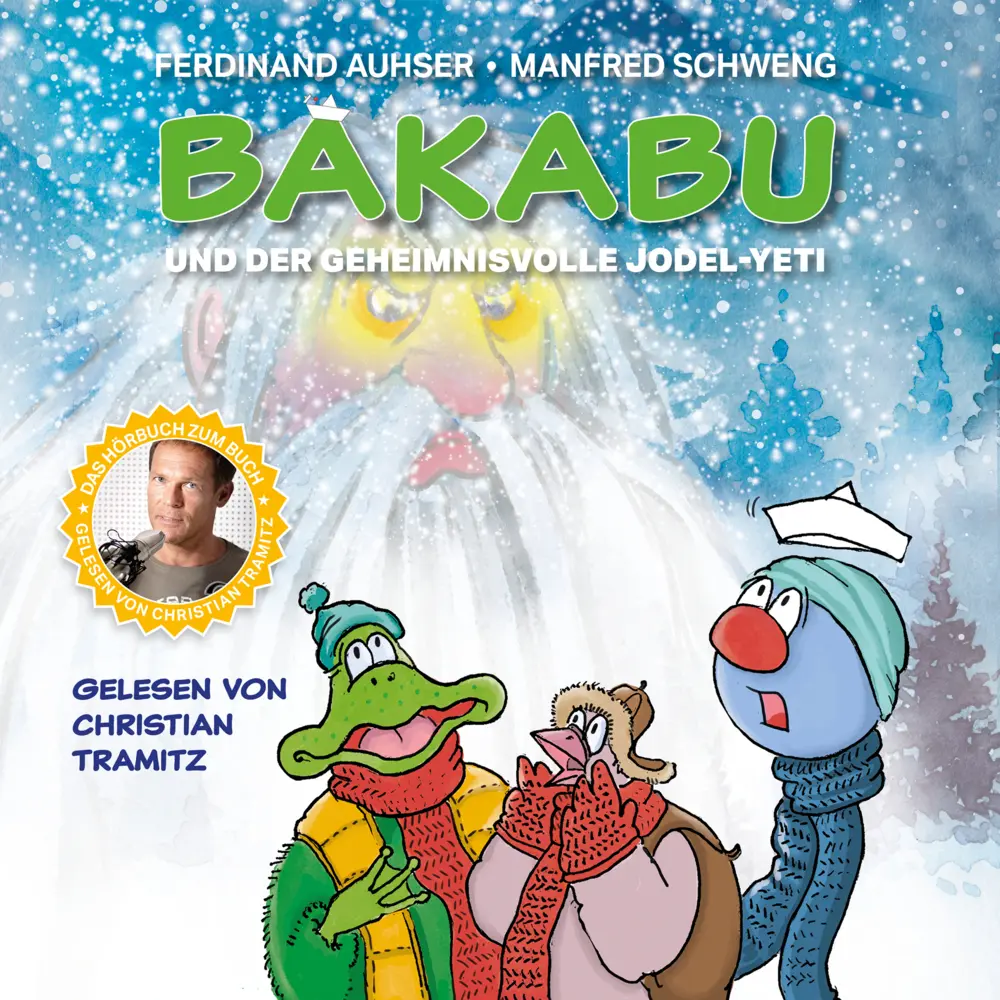 Cover: 9783903300132 | Bakabu und der geheimnisvolle Jodel-Yeti, 1 Audio-CD | Auhser (u. a.)