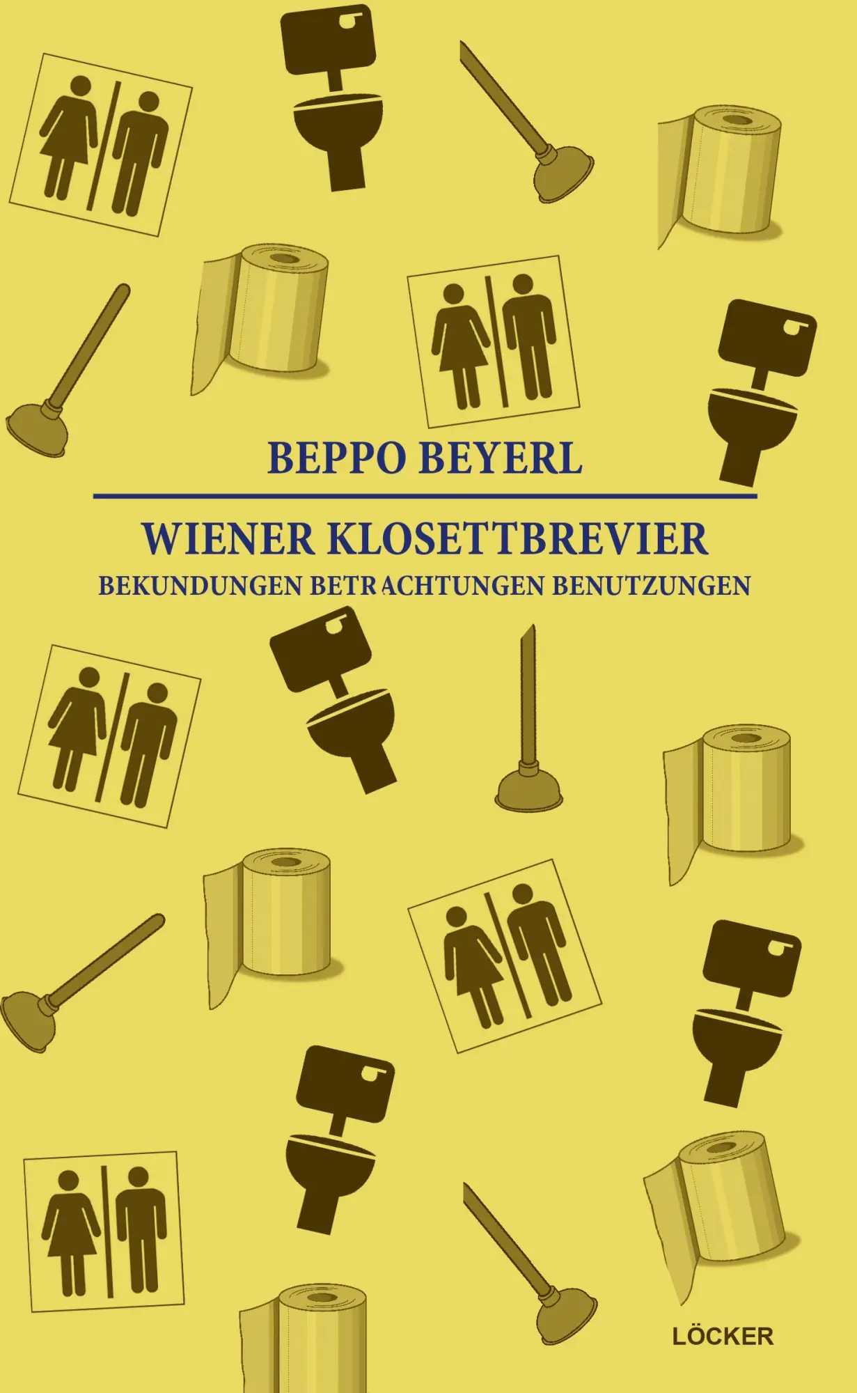 Cover: 9783990980132 | Wiener Klosettbrevier | Bekundungen, Betrachtungen, Benutzungen | Buch